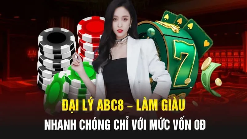 Hướng dẫn chi tiết từng bước đăng ký đại lý ABC8